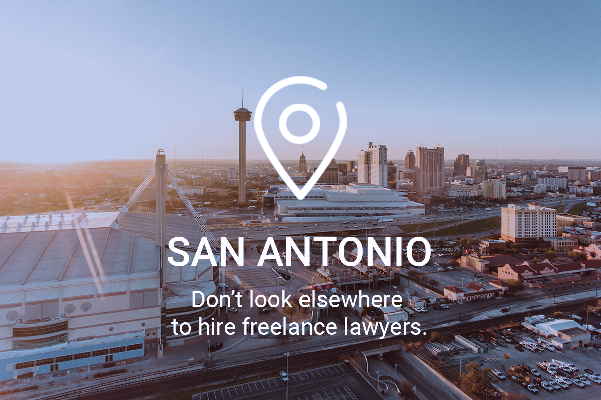 Don’t Look Elsewhere to Hire Freelance Lawyers in San Antonio