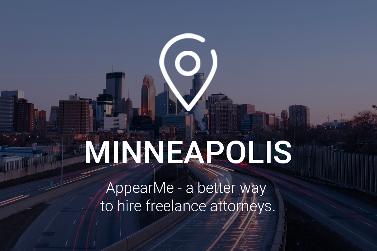 AppearMe – a Better Way to Hire Freelance Attorneys in Minneapolis