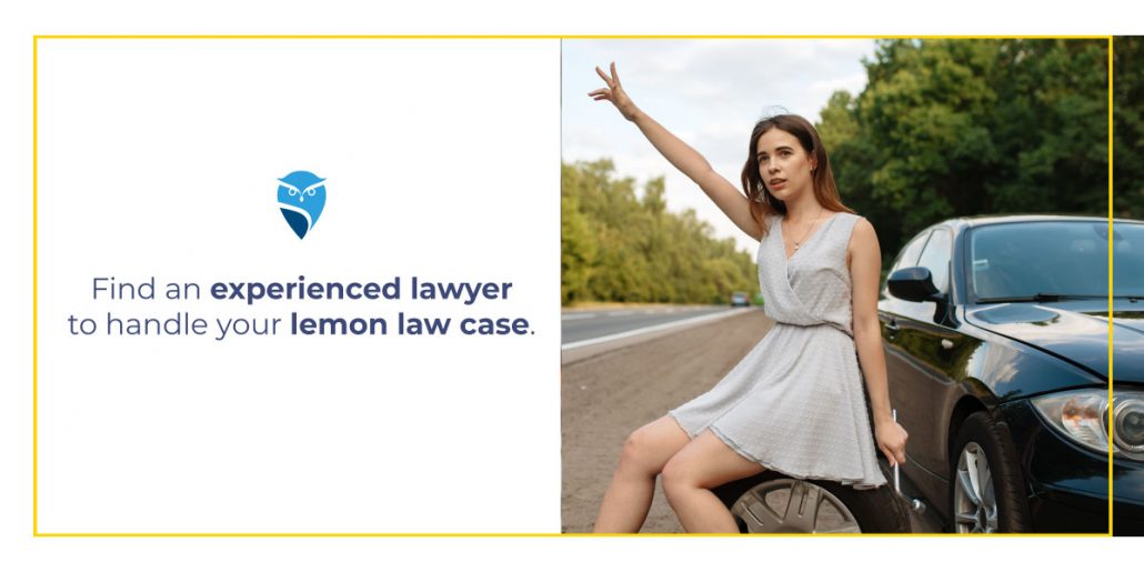 Find an Experienced Lawyer to Handle Your Lemon Law Case